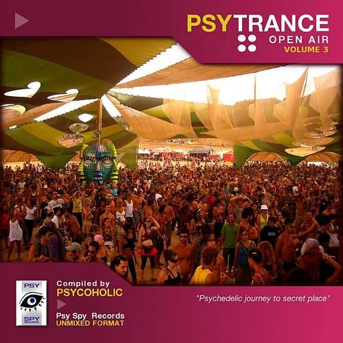 PsyTrance Open Air Volume 3