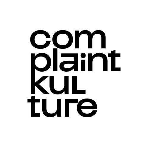 Complaint Kulture