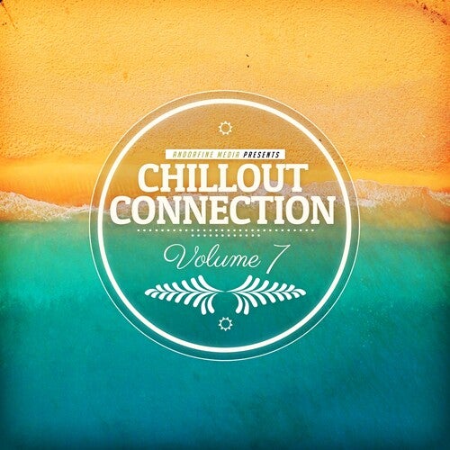 Chillout Connection, Vol. 7