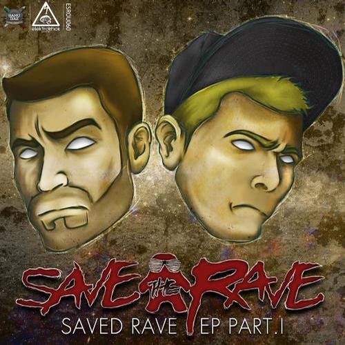 Saved Rave EP, Pt. 1