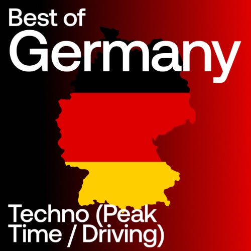 Best of Germany: Techno (Peak Time)