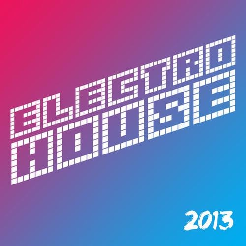 Electro House 2013