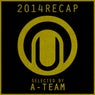 Nutek Records 2014 Recap - Compiled By A-Team