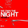 We Own The Night Vol. 3