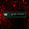 Psycho Killers Vol 1