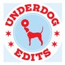 Underdog Edits