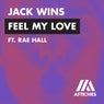 Feel My Love (feat. DJ RAE) [Extended Mix]