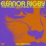 Eleanor Rigby (TC Remix)