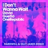 I Don't Wanna Wait (Hardwell & Olly James Remix) [Extended]