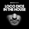 Defected presents Loco Dice In The House