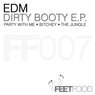 Dirty Booty - E.P