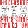 She’s Gone, Dance On (Extended Mix)