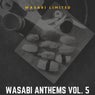 Wasabi Anthems Vol. 5