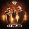 Go Insane - Extended Mix