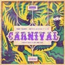 Carnival (Dimitri Vegas & Like Mike Extended Edit)