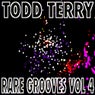 Todd Terry's Rare Grooves Volume IV