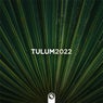 Sirup Tulum 2022