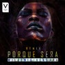 Porque Sera (Remix)