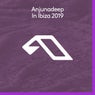 Anjunadeep In Ibiza 2019