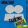 Talking House, Vol.5