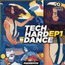 Tech-Hard-Dance EP1