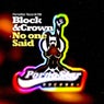 Block & Crown - No One Said