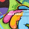 Walk Away