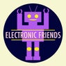 Electronic Friends