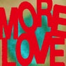 More Love  (Rampa &ME Remix)