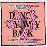 Dance My Way Back (Robert PM & French Horn Rebellion Extended Remix)