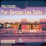 Par-Dessus Les Toits