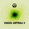 Viaggi Astrali 4