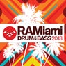 RAMiami Drum & Bass 2013