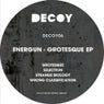 Grotesque EP