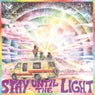 Stay Until the Light