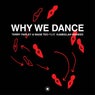 Why We Dance