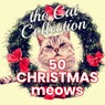 The Cat Collection 50 Christmas Meows