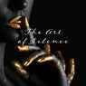 The Art of Silence