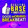 Good Morning Breakbeat!!!