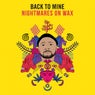 Back to Mine: Nightmares on Wax