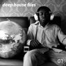 Deep House Files