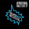 Walk Echo EP