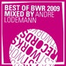 Best of BWR 2009 mixed by André Lodemann