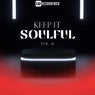 Keep It Soulful, Vol. 18