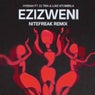 Ezizweni (Nitefreak Extended Remix)