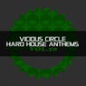 Vicious Circle: Hard House Anthems, Vol. 10