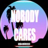 Nobody Cares