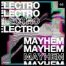 Electro Mayhem Vol. 46