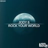 Rock Your World