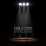 Chillhouse: Best Selection 2023